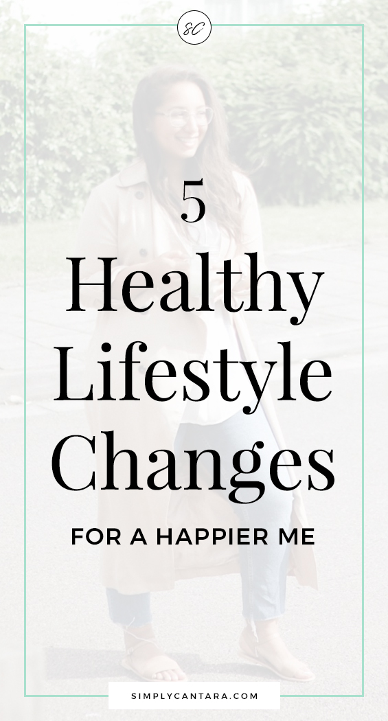 5 Healthy Lifestyle Changes to Make Now