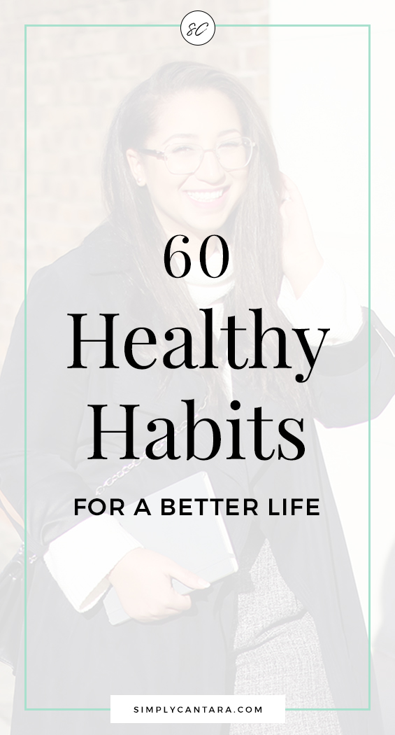 Healthy Habits for a Better Life
