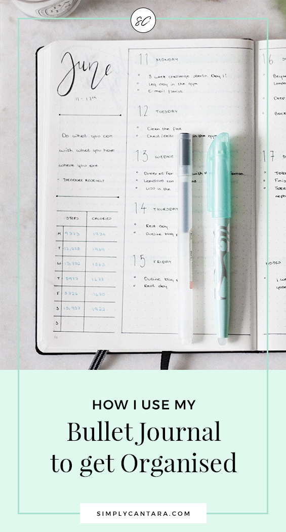 How I Use My Bullet Journal To Get Organised